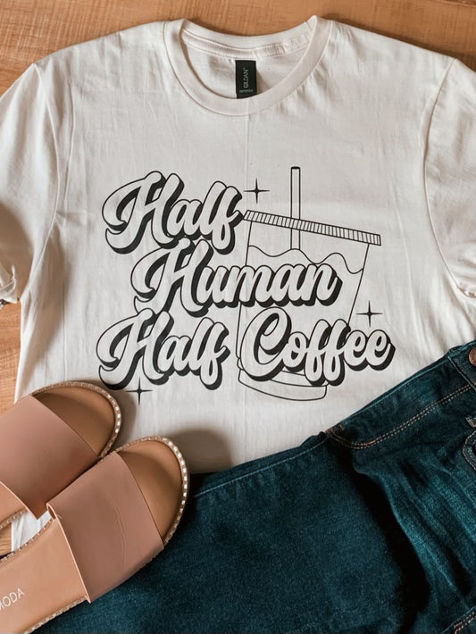 Half Human/Half Coffee Tee